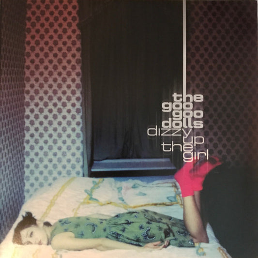 Goo Goo Dolls : Dizzy Up The Girl (LP, Album, RE)