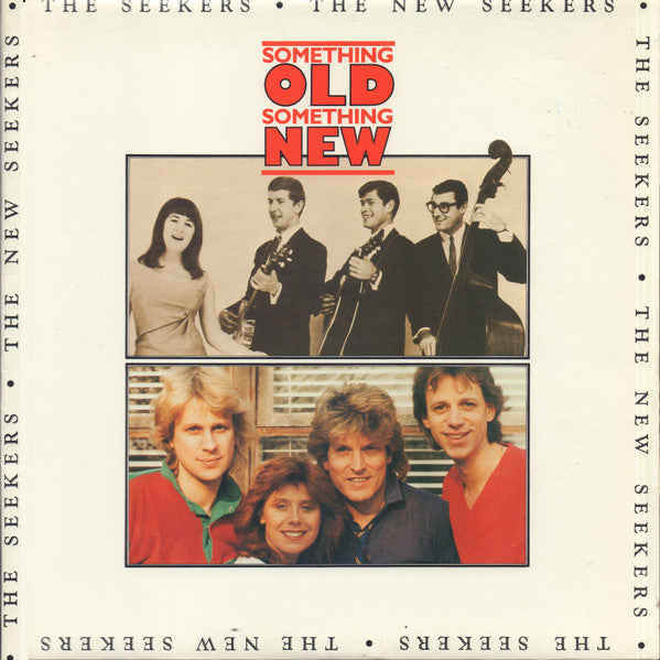 The Seekers / The New Seekers : Something Old Something New (2xLP, Album, Comp)