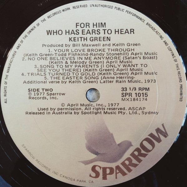 Keith Green (2) : For Him Who Has Ears To Hear (LP, Album)