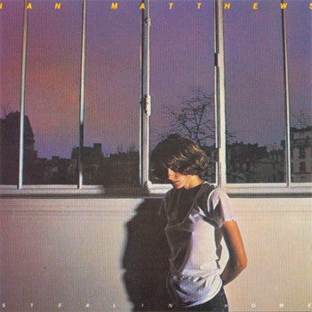 Ian Matthews* : Stealin' Home (LP, Album)