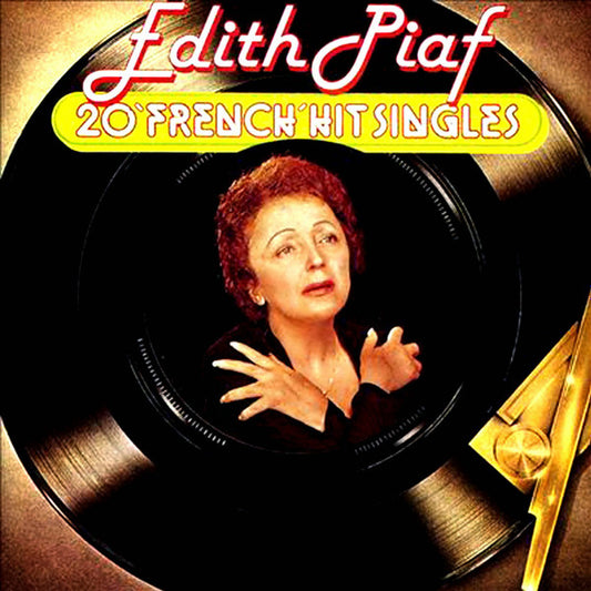 Edith Piaf : 20 'French' Hit Singles (LP, Comp)