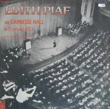 Edith Piaf : Edith Piaf At Carnegie Hall 13th January 1957 (2xLP, Album, Liv)