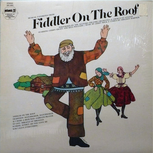 The Allegro Theatre Orchestra And Chorus, Jerry Bock : Musical Favorites From Fiddler On The Roof (LP, Album, RE)