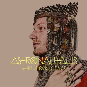 Astronautalis : This Is Our Science (LP, Ltd, RE, mar)