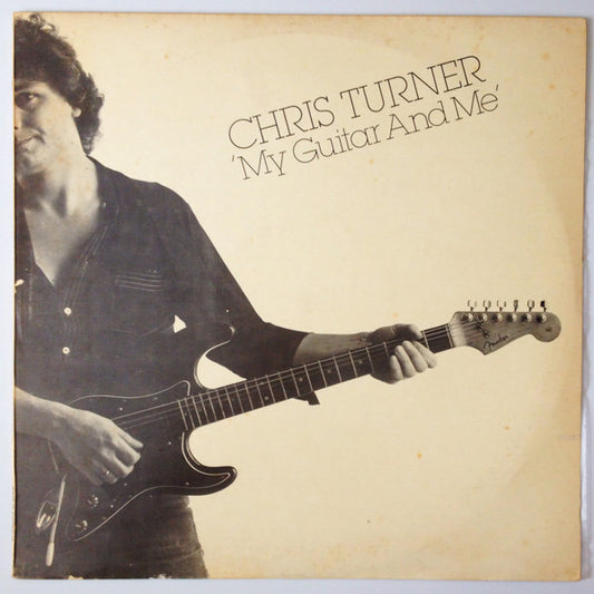 Chris Turner (7) : My Guitar And Me (LP, Album)