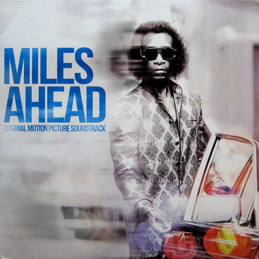 Miles Davis : Miles Ahead (Original Motion Picture Soundtrack) (2xLP, Album, Comp)