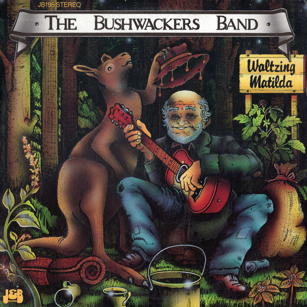 The Bushwackers : Waltzing Matilda (LP, Comp)