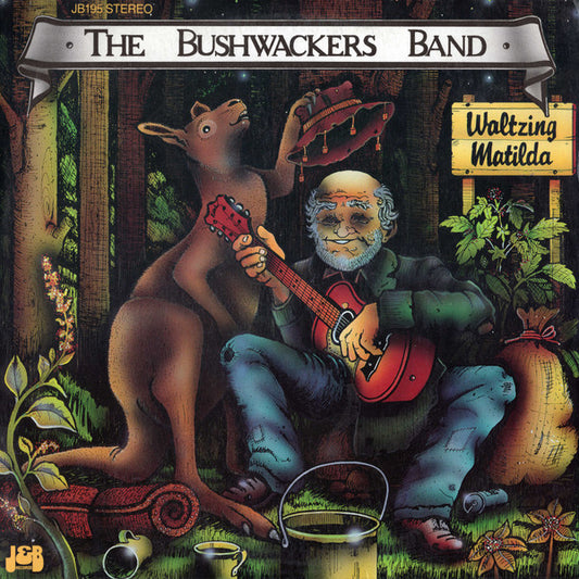 The Bushwackers : Waltzing Matilda (LP, Comp)