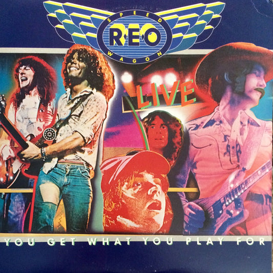 REO Speedwagon : You Get What You Play For (Live) (2xLP, Album, RE, Ter)