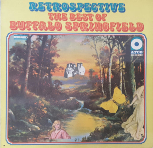 Buffalo Springfield : Retrospective - The Best Of Buffalo Springfield (LP, Comp)