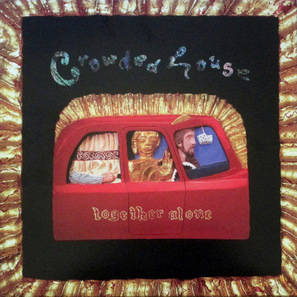 Crowded House : Together Alone (LP, Album, RE, 180)