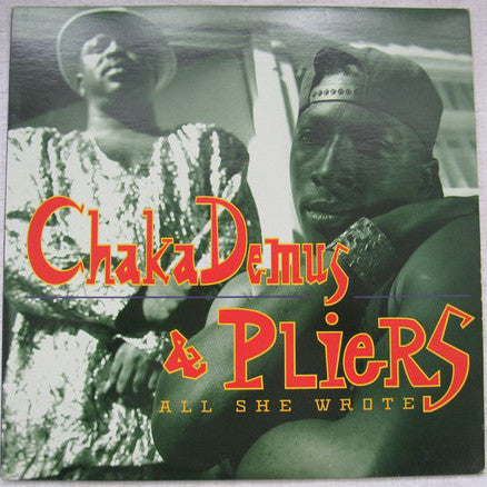 Chaka Demus & Pliers : All She Wrote (LP, Album)