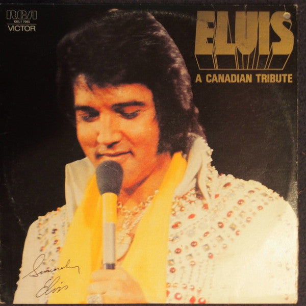 Elvis Presley : A Canadian Tribute (LP, Comp)