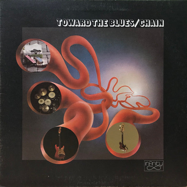 Chain (4) : Toward The Blues (LP, Album, RP, Gat)