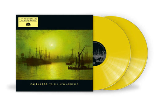 RSD 2026 Faithless – To All New Arrivals (2 x Vinyl, LP, Album, 20th Anniversary Edition, Transparent Yellow) X1