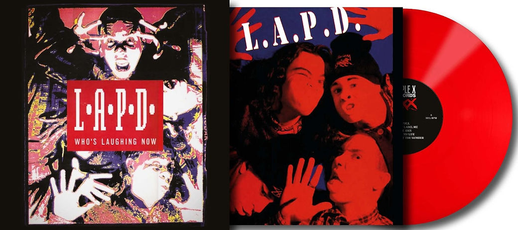 L.A.P.D. – Who's Laughing Now "COLOURED VINYL RECORD"