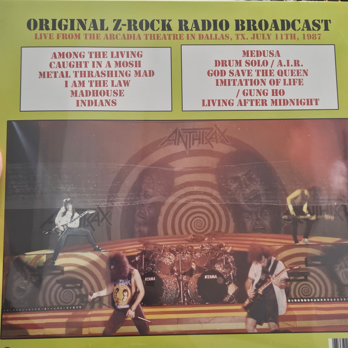 Anthrax - Metal Thrashing Mad @ The Arcadia Theatre Dallas, TX. July 11th, 1987 - FM Broadcast (Ltd. Ed. of 500) - Vinyl - New