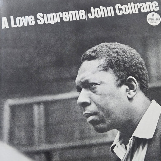 John Coltrane – A Love Supreme (Vinyl, LP, Album, Remastered, Gatefold, 180g)