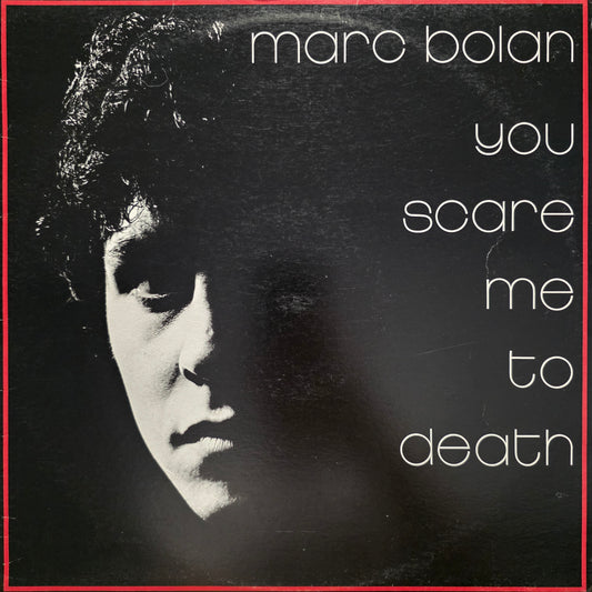 Marc Bolan - You Scare Me To Death (LP, Album, Pic) Vinyl Record / LP